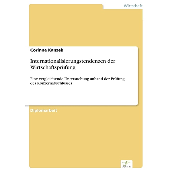 Internationalisierungstendenzen der Wirtschaftsprüfung, Corinna Kanzek