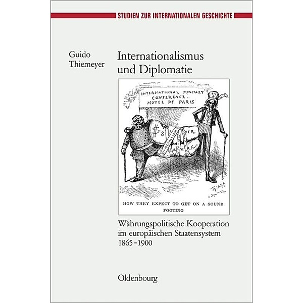 Internationalismus und Diplomatie, Guido Thiemeyer