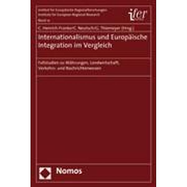 Internationalismus und Europäische Integration im Vergleich