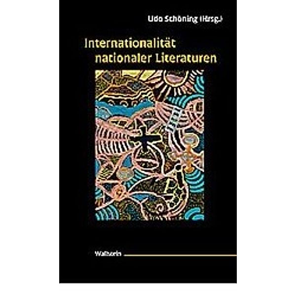 Internationalität nationaler Literaturen