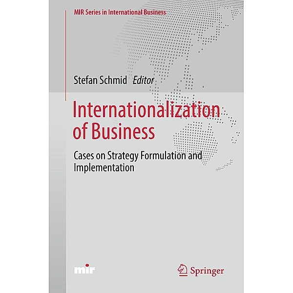 Internationalization of Business / MIR Series in International Business