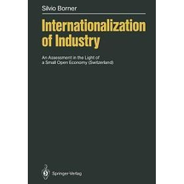 Internationalization of Industry, Silvio Borner