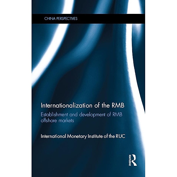Internationalization of the RMB, International Monetary Institute