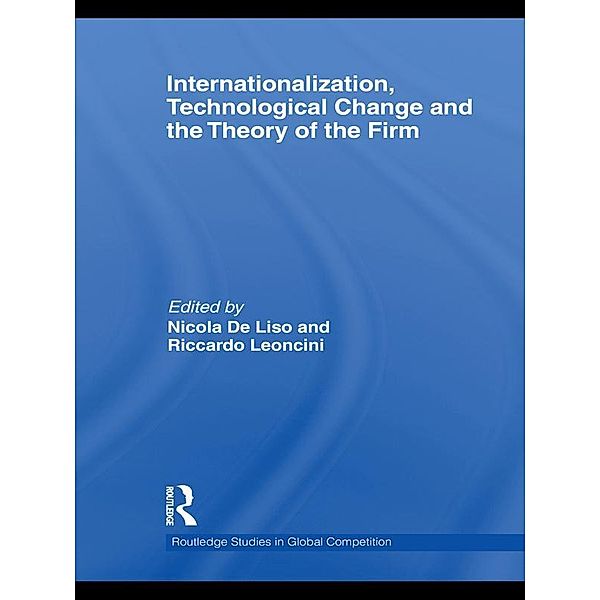 Internationalization, Technological Change and the Theory of the Firm