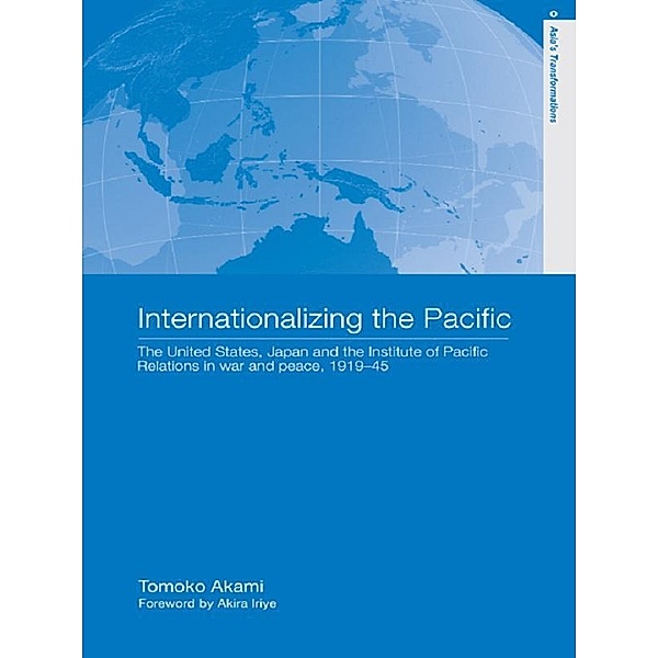 Internationalizing the Pacific, Tomoko Akami