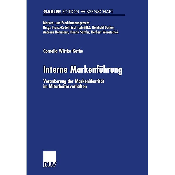 Interne Markenführung / Marken- und Produktmanagement, Cornelia Wittke-Kothe