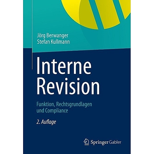 Interne Revision, Jörg Berwanger, Stefan Kullmann