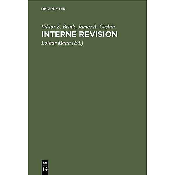 Interne Revision, Viktor Z. Brink, James A. Cashin