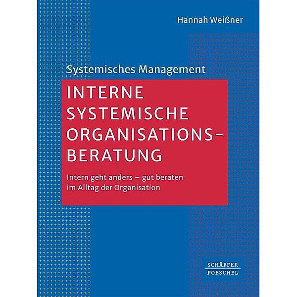 Interne systemische Organisationsberatung, Hannah Weißner