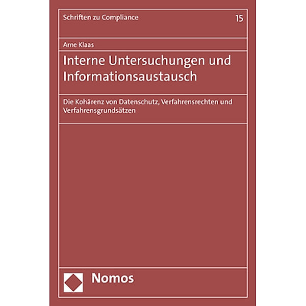 Interne Untersuchungen und Informationsaustausch, Arne Klaas