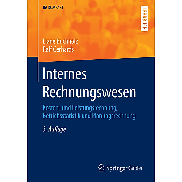 Internes Rechnungswesen, Liane Buchholz, Ralf Gerhards