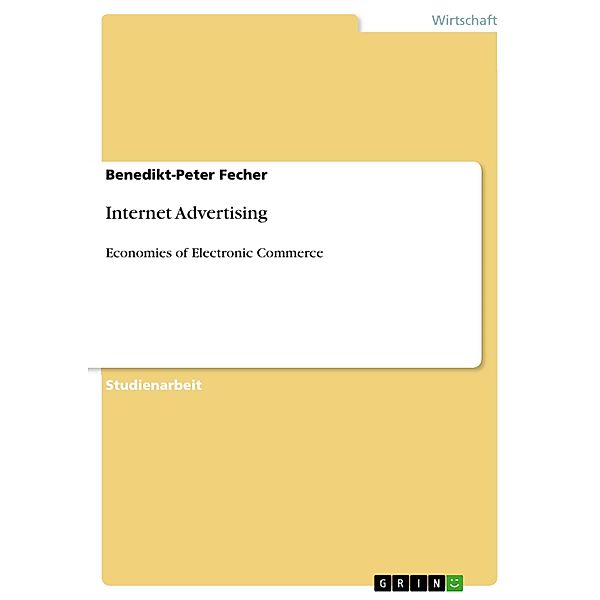 Internet Advertising, Benedikt-Peter Fecher