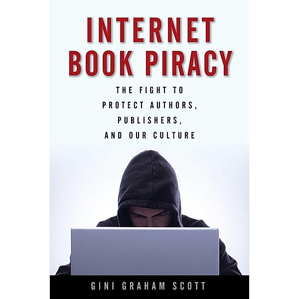Internet Book Piracy, Gini Graham Scott