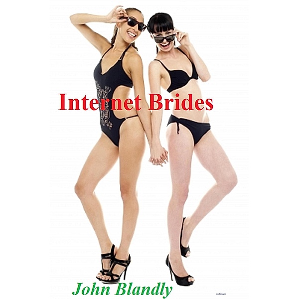 Internet Brides (science fiction) / science fiction, John Blandly