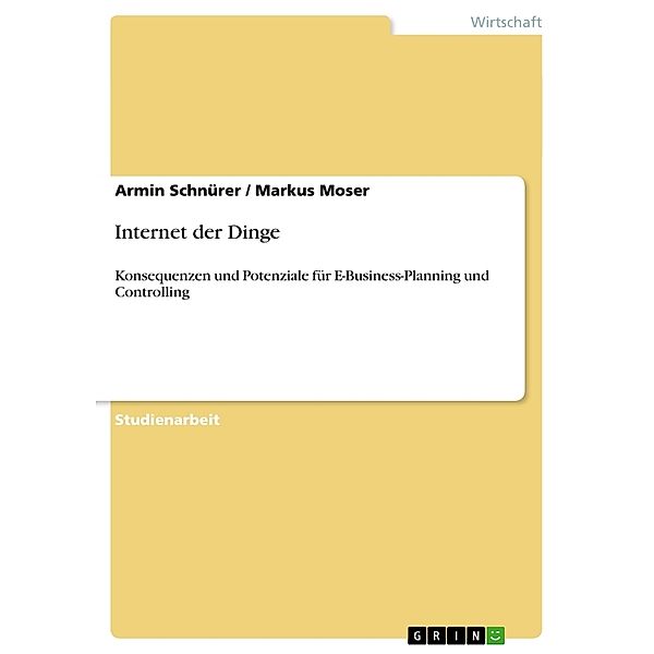 Internet der Dinge, Armin Schnürer, Markus Moser