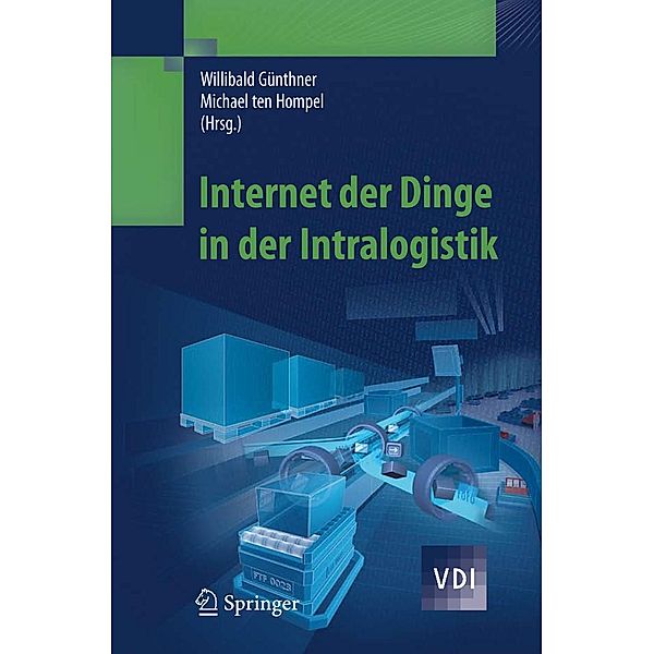 Internet der Dinge in der Intralogistik / VDI-Buch