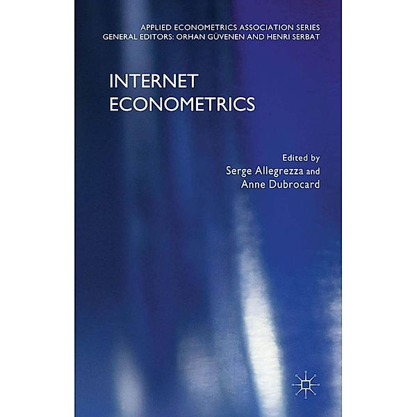 Internet Econometrics / Applied Econometrics Association Series