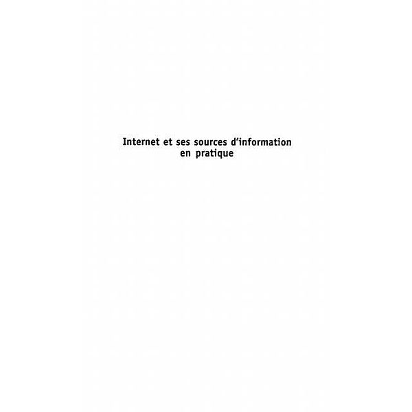 Internet et ses sources d'information en / Hors-collection, Rioux Marie-Jose