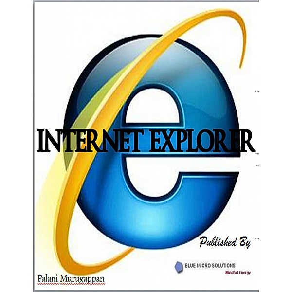 Internet Explorer, Palani Murugappan