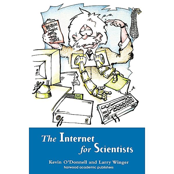 Internet for Scientists, Kevin O'Donnell, Larry Winger