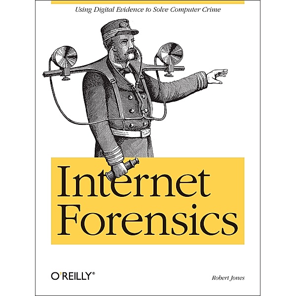 Internet Forensics, Robert Jones