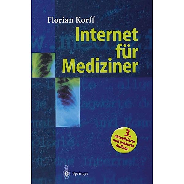 Internet für Mediziner, Florian Korff