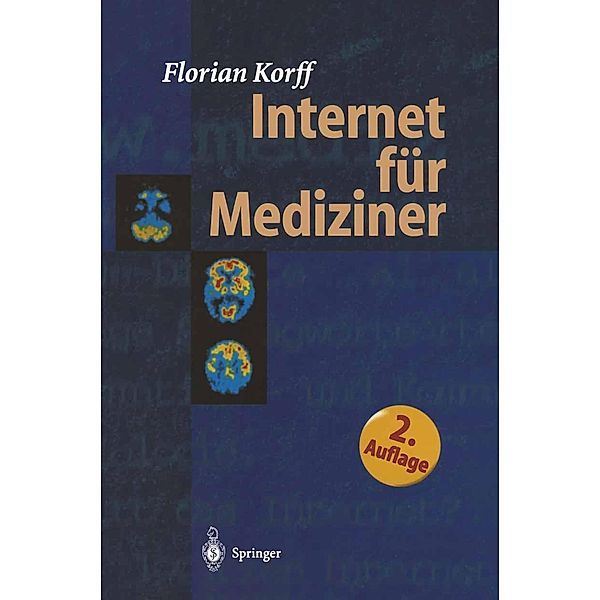 Internet für Mediziner, Florian Korff