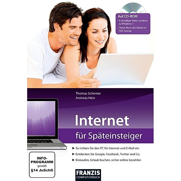 Internet für Späteinsteiger / Internet, Thomas Schirmer, Andreas Hein