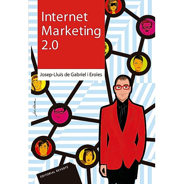 Internet Marketing 2.0, Josep-Lluís de Gabriel i Eroles