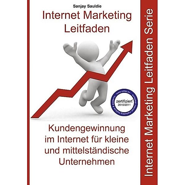 Internet Marketing Mittelstand (KMU), Sanjay Sauldie