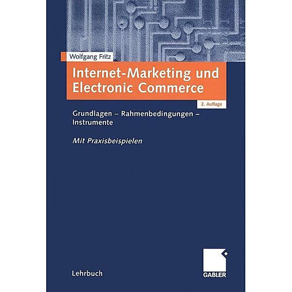Internet-Marketing und Electronic Commerce, Wolfgang Fritz