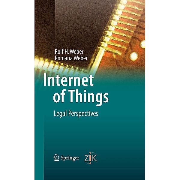 Internet of Things, Rolf H. Weber, Romana Weber