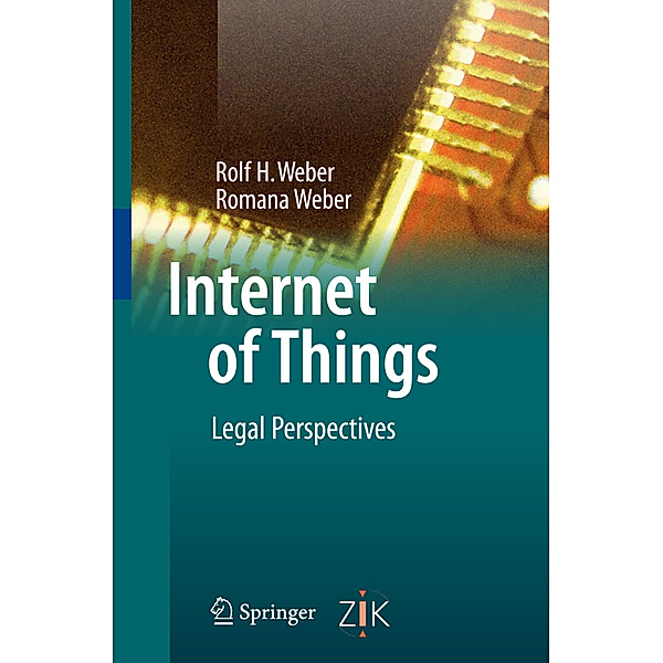 Internet of Things, Rolf H. Weber, Romana Weber