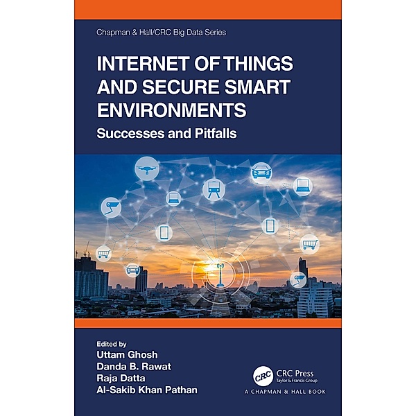 Internet of Things and Secure Smart Environments