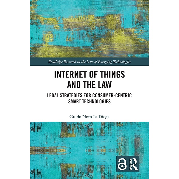 Internet of Things and the Law, Guido Noto La Diega