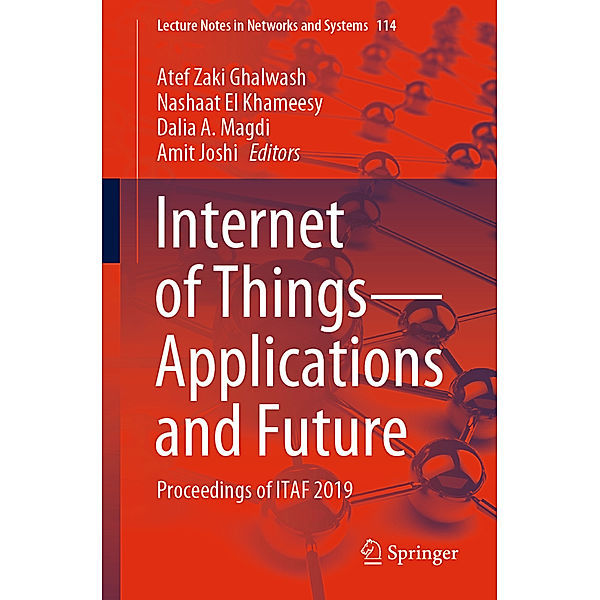 Internet of Things-Applications and Future