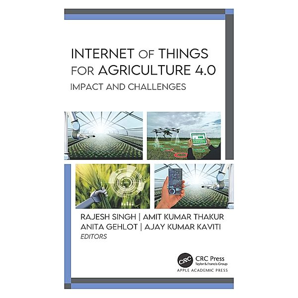 Internet of Things for Agriculture 4.0