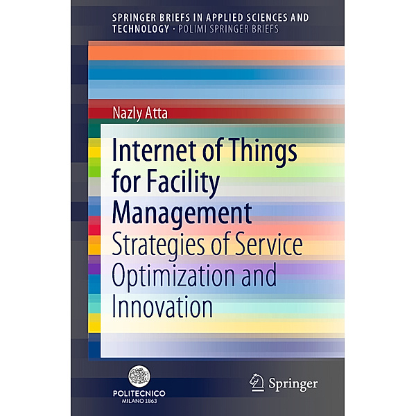 Internet of Things for Facility Management, Nazly Atta