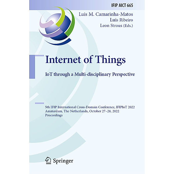 Internet of Things. IoT through a Multi-disciplinary Perspective