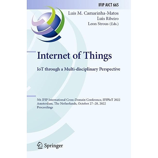 Internet of Things. IoT through a Multi-disciplinary Perspective