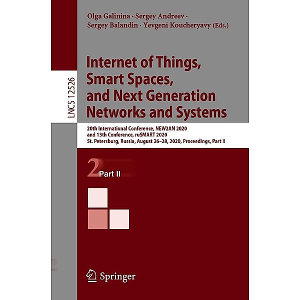 Internet of Things, Smart Spaces, and Next Generation Networks and Systems / Lecture Notes in Computer Science Bd.12526