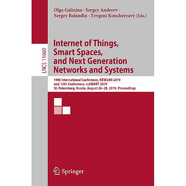 Internet of Things, Smart Spaces, and Next Generation Networks and Systems