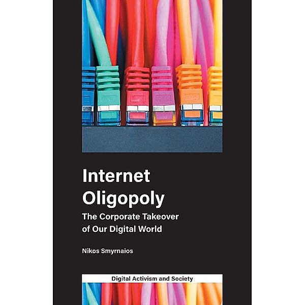 Internet Oligopoly, Nikos Smyrnaios