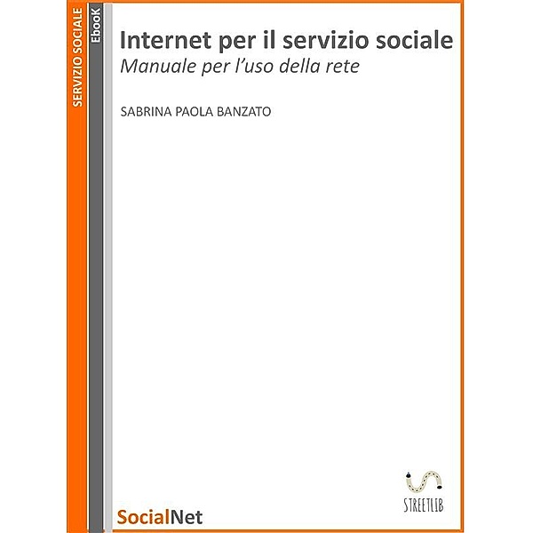 Internet per il servizio sociale, Sabrina Paola Banzato
