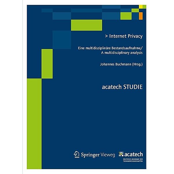 Internet Privacy / acatech STUDIE