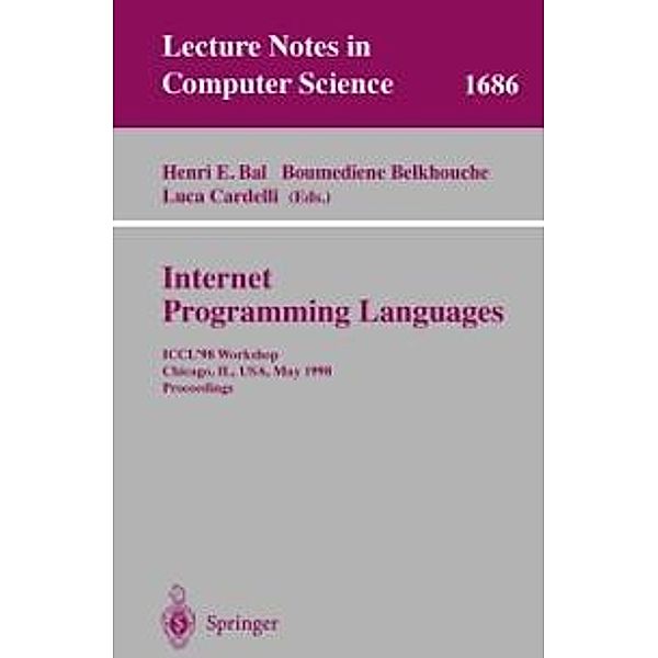 Internet Programming Languages / Lecture Notes in Computer Science Bd.1686