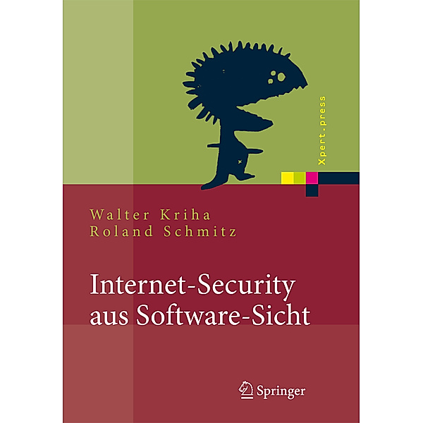 Internet-Security aus Software-Sicht, Walter Kriha, Roland Schmitz
