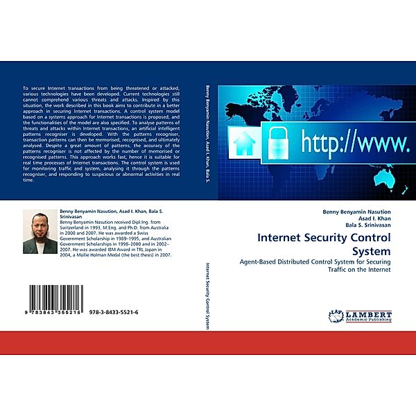 Internet Security Control System, Benny Benyamin Nasution, Asad I. Khan, Bala S. Srinivasan