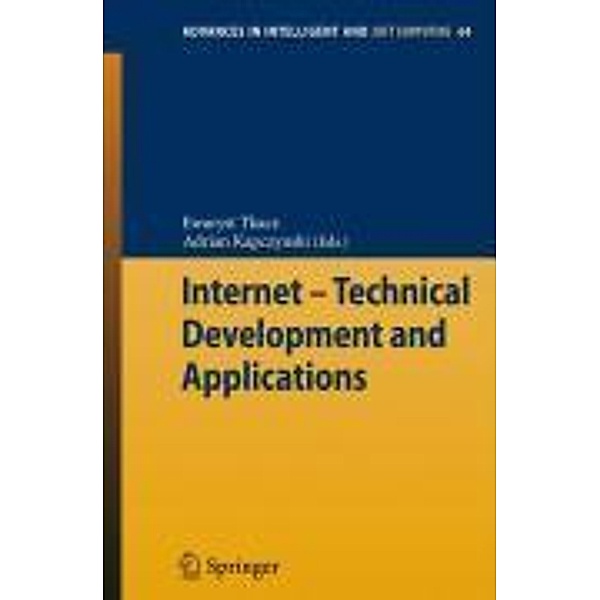Internet - Technical Development and Applications / Advances in Intelligent and Soft Computing Bd.64, Ewaryst Tkacz