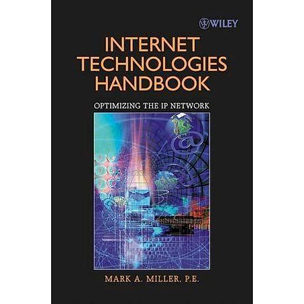Internet Technologies Handbook, Mark A. Miller
